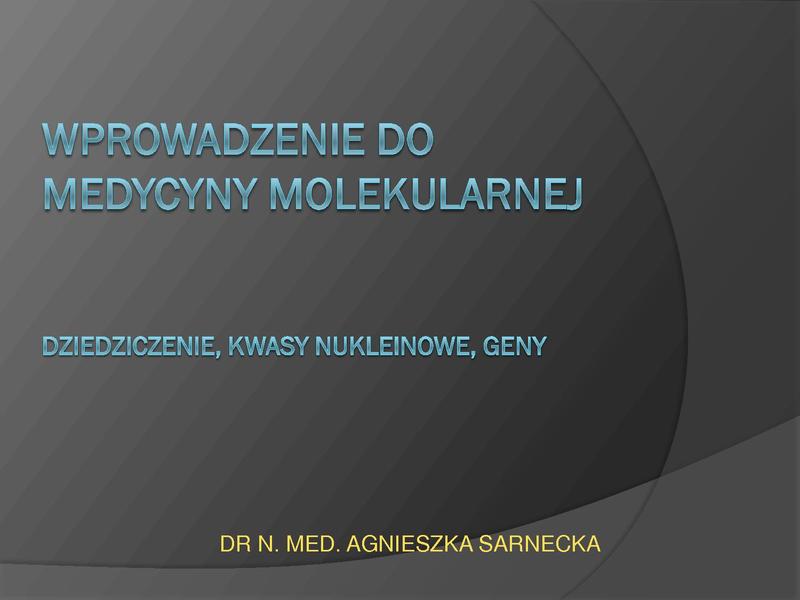 Wprowadzenie do Medycyny Molekularnej 1